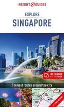 Insight Guides Explore- Insight Guides Explore Singapore (Travel Guide with Free eBook)