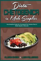 Dieta Chetogenica in Modo Semplice