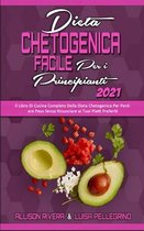 Dieta Chetogenica Facile per I Principianti 2021