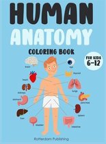 Human Anatomy coloring book for kids 6-12