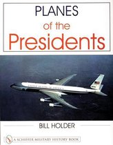 Planes of the Presidents