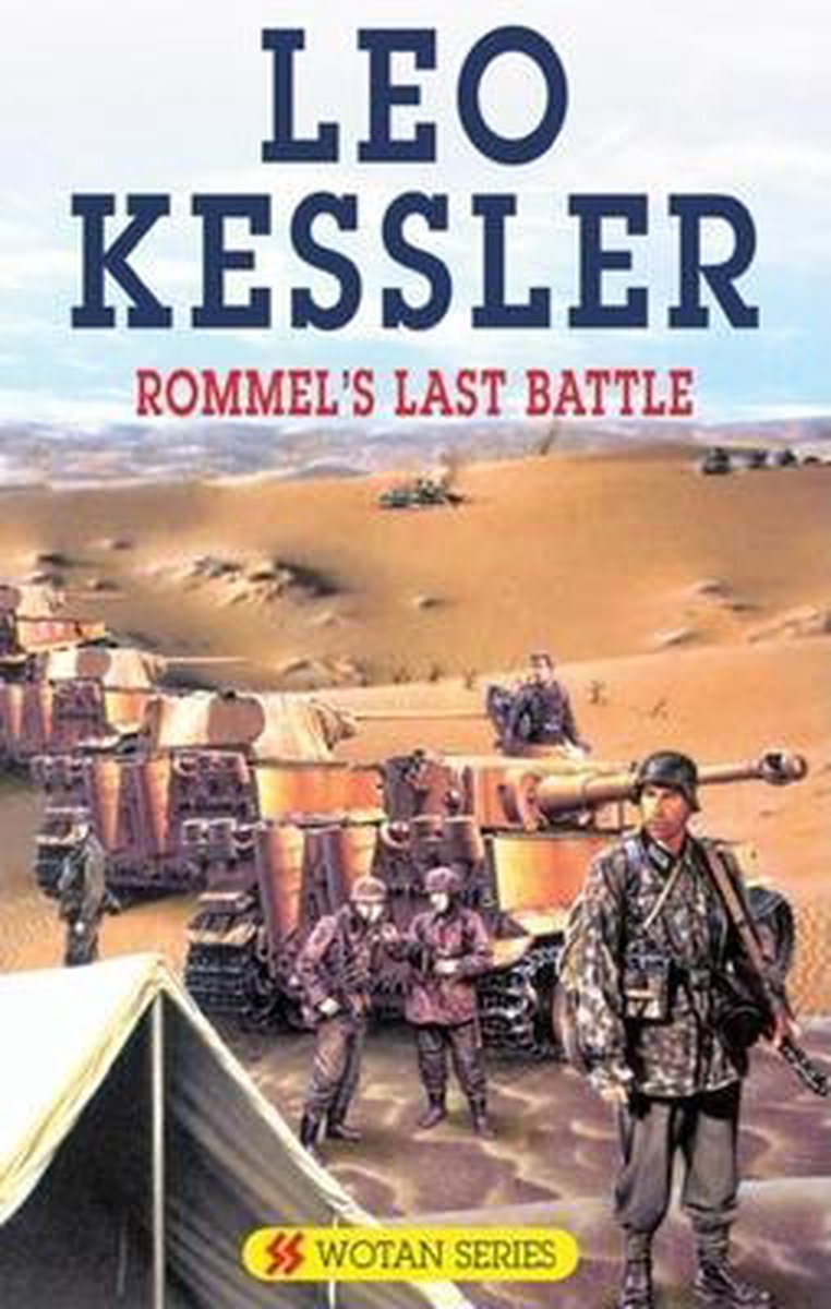 Rommel's Last Battle, Leo Kessler | 9780727877512 | Boeken | bol