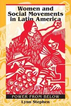 Women and Social Movements in Latin America