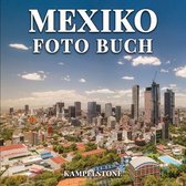 Mexiko Foto Buch