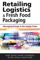 Retailing Logistics & Fresh Food Packaging