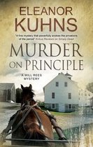 A Will Rees Mystery- Murder on Principle