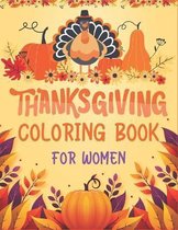 Thanksgiving Coloring Book for Women