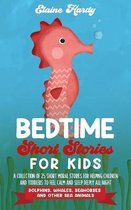 Bedtime Short Stories for Kids. Dolphins, Whales, Seahorses and Other Sea Animals