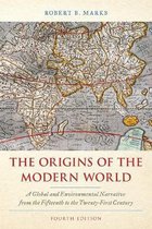 The Origins of the Modern World A Global and Environmental Narrative from the Fifteenth to the TwentyFirst Century World Social Change A Global  to the TwentyFirst Century, Fourth Edition