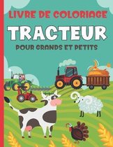 Livre De Coloriage Tracteur Pour Et Petits