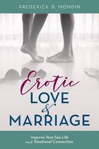 Erotic Love and Marriage