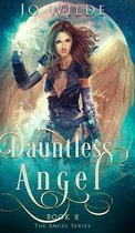Dauntless Angel (The Angel Series Book 2)