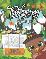 Thanksgiving Activity Book For kids Ages 4-8
