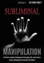 Subliminal Manipulation