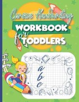 Cursive Handwriting Workbook for Toddlers