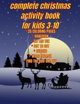 Complete Christmas Activity Book for Kids