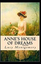 Anne's House of Dreams Illustrated
