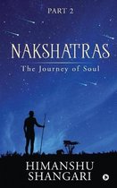 Nakshatras Part 2