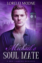 Michael's Soul Mate: A BBW Vampire Romance