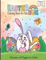 Easter Egg Coloring Book for Kids Ages 2-5 Dozens of Eggs to Color