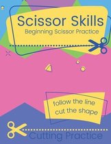 Scissors Skill