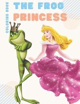 The frog Princess: Coloring Book