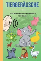 Tiergerausche