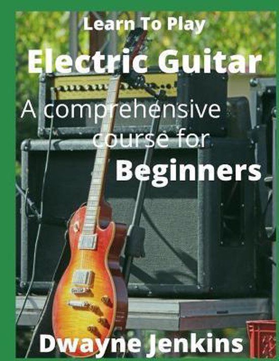 Learn To Play Electric Guitar - cover