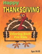 Happy Thanksgiving Coloring book for kids