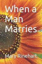 When a Man Marries