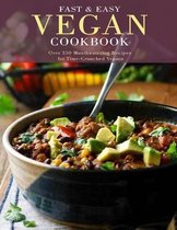 Fast and Easy Vegan Cookbook