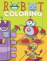 Robot Coloring Book - Over 60 Pages To Color