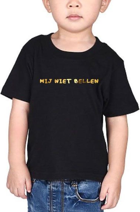 T-shirt voor kinderen met opdruk “Mij niet bellen” | zwart t-shirt | opdruk  goud |... | bol.com