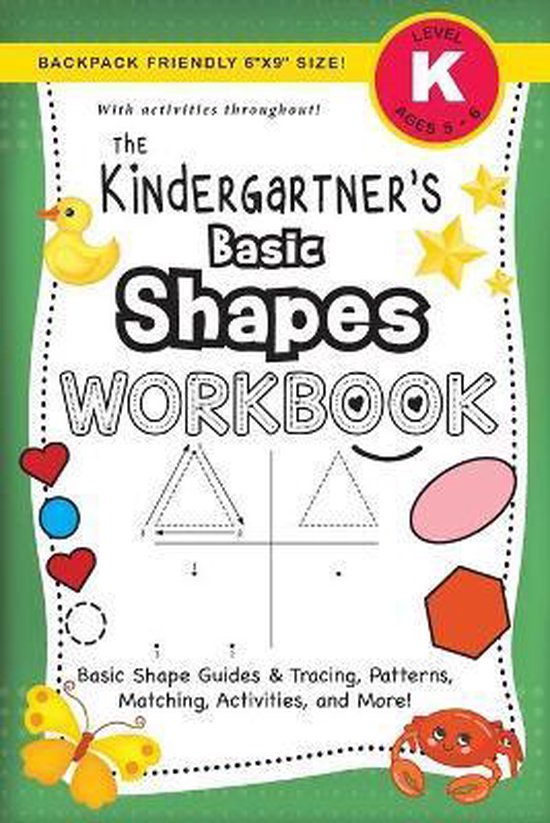 The Kindergartner's Workbook-The Kindergartner's Basic Shape ... - cover