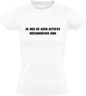 Ik heb daar geen actieve herinneringen aan Dames t-shirt | Mark Rutte | Wit