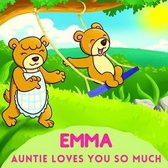Emma Auntie Loves You So Much