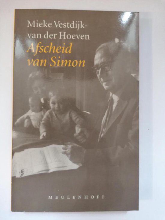 M. Vestdijk-van der Hoeven - Afscheid van Simon / Meulenhoff editie