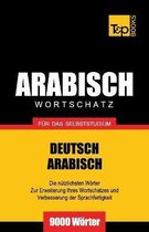 German Collection- Wortschatz Deutsch-Arabisch f�r das Selbststudium - 9000 W�rter