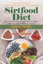 Sirtfood Diet