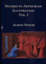 Studies in Arthurian Illustration Volume 1