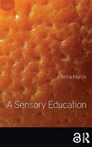 Sensory Studies-A Sensory Education