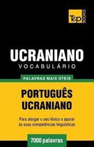 European Portuguese Collection- Vocabul�rio Portugu�s-Ucraniano - 7000 palavras mais �teis