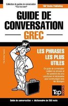 Guide de Conversation Fran ais-Grec Et Mini Dictionnaire de 250 Mots