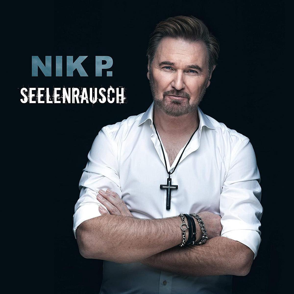 Nik P - Seelenrausch