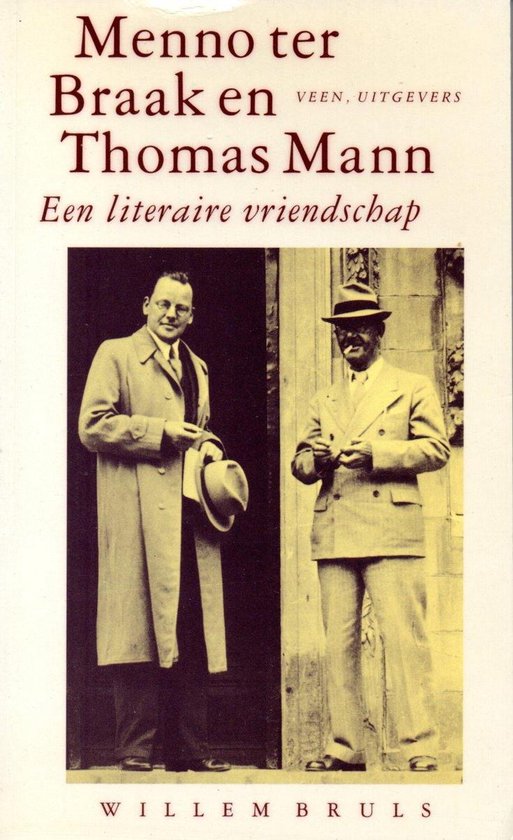9789020419191 - Menno Ter Braak En Thomass Mann - Een Literaire Vriendschap