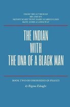 The Indian with the DNA of a black man