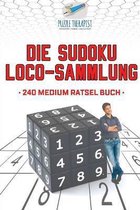 Die Sudoku Loco-Sammlung 240 Medium Rätsel Buch