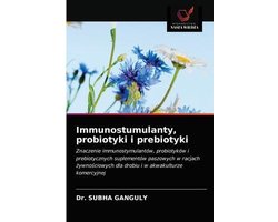 Immunostumulanty, probiotyki i prebiotyki