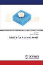 Media for Avulsed teeth