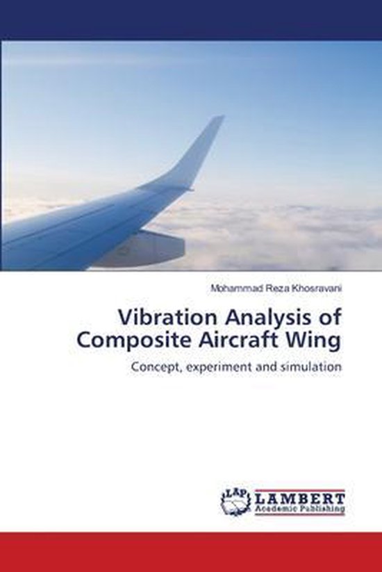 Vibration Analysis of Composite Aircraft Wing | 9783659186363 ...